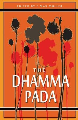 The Dhammapada by Muller, F. Max