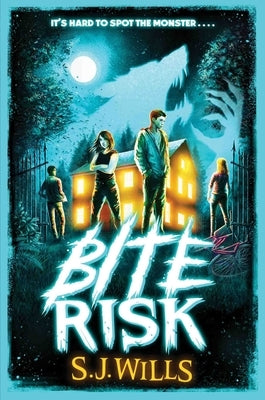 Bite Risk by Wills, S. J.