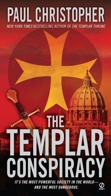 The Templar Conspiracy by Christopher, Paul