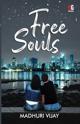Free Souls by Vijay, Madhuri