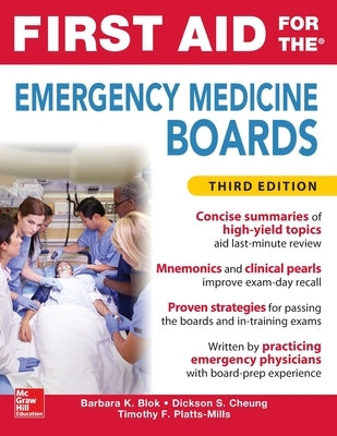 First Aid for the Emergency Medicine Boards Third Edition by Blok, Barbara K.