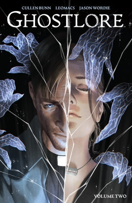 Ghostlore Vol. 2 by Bunn, Cullen