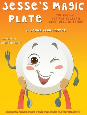 Jesse's Magic Plate by Lester, Donna Daun