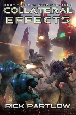 Collateral Effects by Partlow, Rick