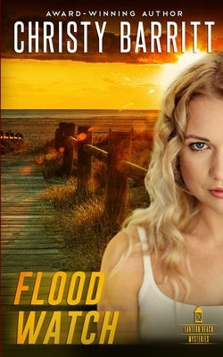Flood Watch by Barritt, Christy