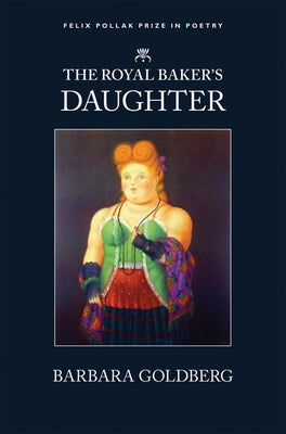 Royal Baker's Daughter by Goldberg, Barbara