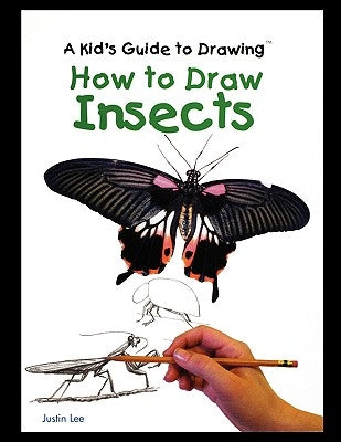 How to Draw Insects by Lee, Justin