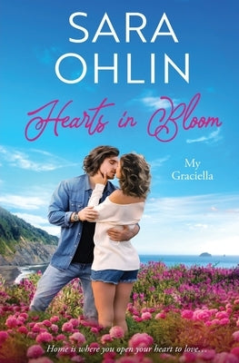 Hearts in Bloom by Ohlin, Sara