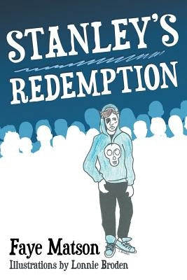 Stanley's Redemption by Matson, Faye