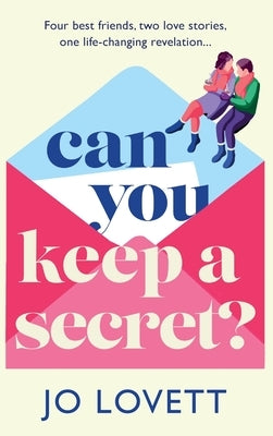 Can You Keep A Secret? by Lovett, Jo