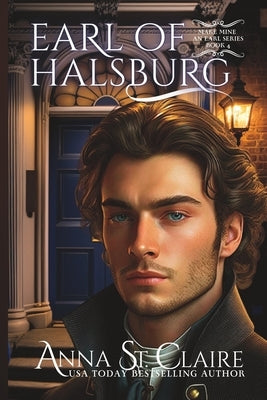 Earl of Halsburg by St Claire, Anna