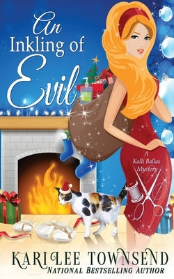An Inkling of Evil by Townsend, Kari Lee