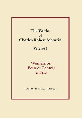 Women by Maturin, Charles Robert