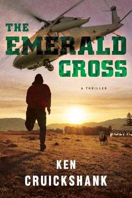 The Emerald Cross by Cruickshank, Ken