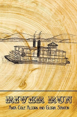 River Run by Anita Cole Alcorn