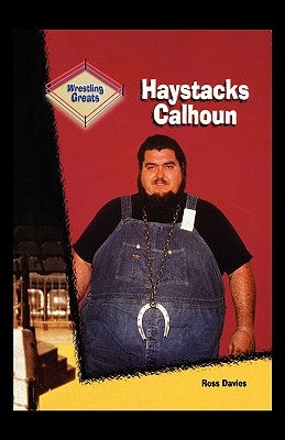 Haystacks Calhoun by Davies, Ross