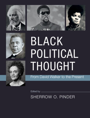 Black Political Thought by Pinder, Sherrow O.