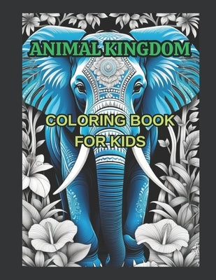 Animal Kingdom Coloring Book For Kids, 8.5"x11", 100 pages by Yaldir, E. K.