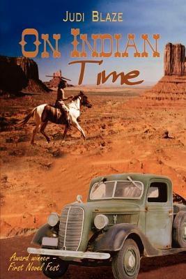 On Indian Time by Blaze, Judi