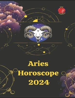 Aries. Horoscope 2024 by Rubi, Alina a.