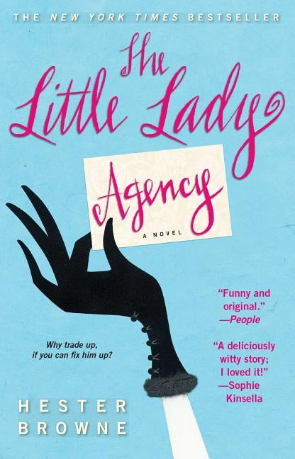 The Little Lady Agency by Browne, Hester