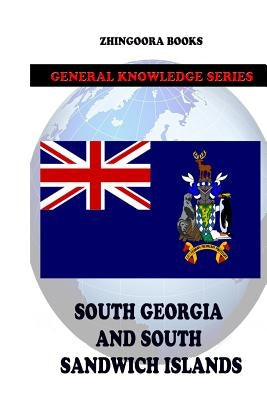 South Georgia and South Sandwich Islands by Books, Zhingoora
