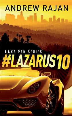 #Lazarus10 by Rajan, Andrew