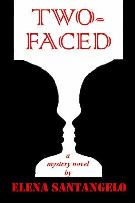 Two-Faced by Santangelo, Elena
