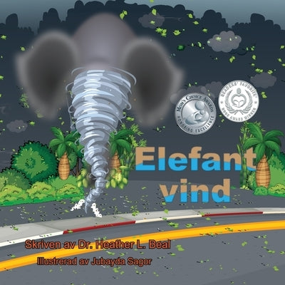 Elefant Vind (Swedish Edition): En tornadosäkerhetsbok by Beal, Heather L.