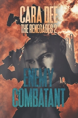 Enemy Combatant by Dee, Cara