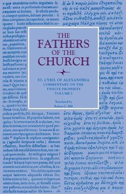 Commentary on the Twelve Prophets, Volume 1 by St Cyril of Alexandria