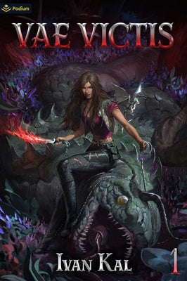 Vae Victis: An Apocalypse Litrpg by Kal, Ivan