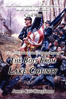 The Boys From Lake County by Baughman, James Keir