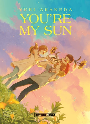 You Are My Sun (Spanish Edition) by Akaneda, Yuki