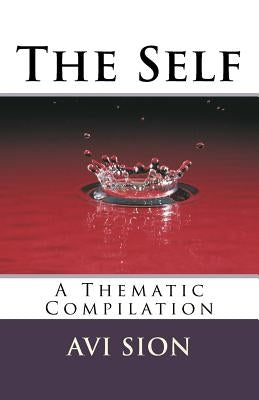 The Self: A Thematic Compilation by Sion, AVI