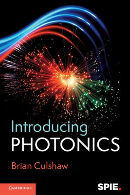 Introducing Photonics by Culshaw, Brian