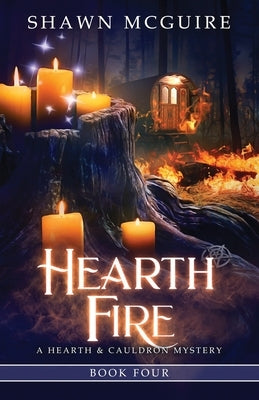 Hearth Fire: A Cozy Culinary Murder Mystery by McGuire, Shawn