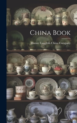 China Book by Homer Laughlin China Company
