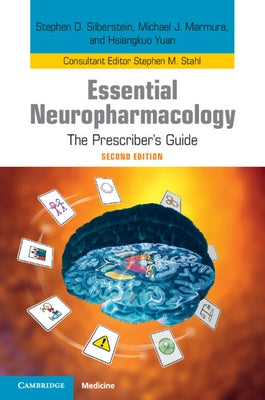 Essential Neuropharmacology: The Prescriber's Guide by Silberstein, Stephen D.