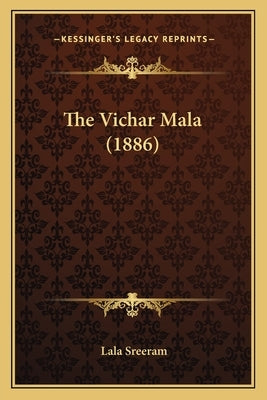 The Vichar Mala (1886) by Sreeram, Lala