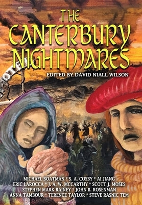 The Canterbury Nightmares by Cosby, S. a. Niall