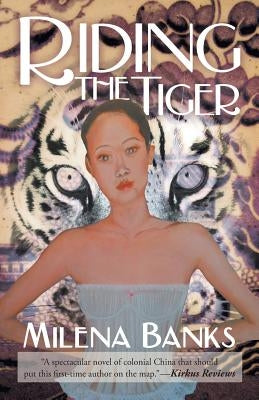 Riding the Tiger by Banks, Milena