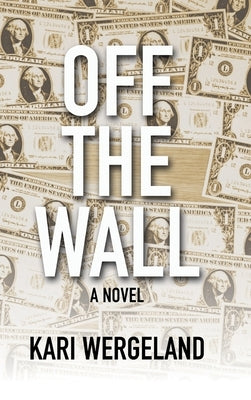 Off the Wall by Wergeland, Kari
