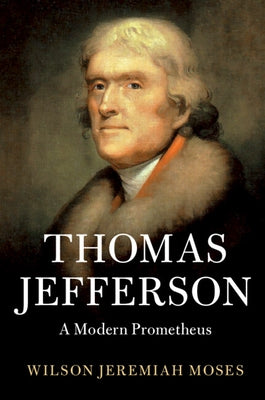 Thomas Jefferson by Moses, Wilson Jeremiah