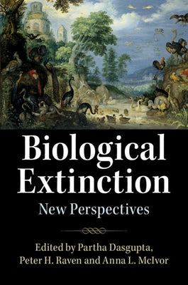 Biological Extinction: New Perspectives by Dasgupta, Partha