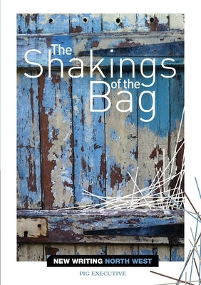 The Shakings of the Bag by Executive, Pig