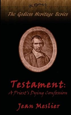 Testament: A Priest's Dying Confession by Knoop, Anna