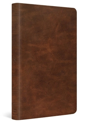 ESV Thinline Bible, Red Letter (Full Grain Leather, Deep Brown) by Esv Bibles
