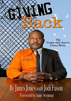 Giving Back by Jones, James