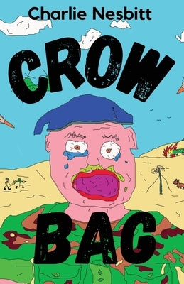 Crow Bag by Nesbitt, Charlie